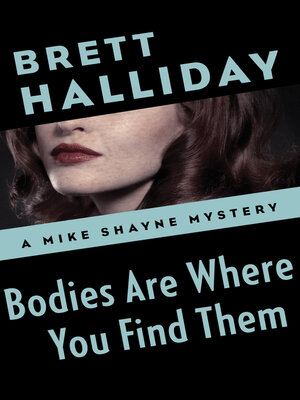 Bodies Are Where You Find Them - ebook